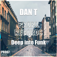 Dan T - Deep Into Funk