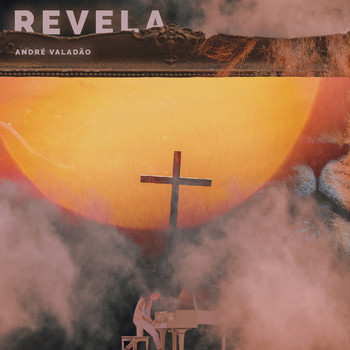 André Valadão - Revela