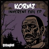 Kormz - Inherent Evil EP