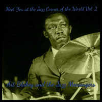 Art Blakey And The Jazz Messengers - Meet You at the Jazz Corner of the World, Vol. 2