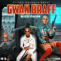 Blizzi Italian - Gwan Braff