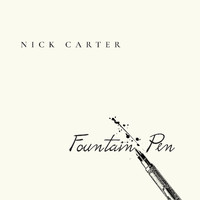 Nick Carter - Fountain Pen