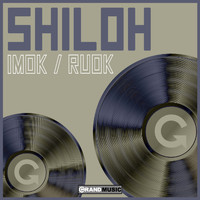 Shiloh - IMOK / RUOK