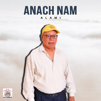 Alami - Anach Nam