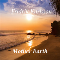 Fridrik Karlsson - Mother Earth