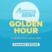 karaoke SESH - golden hour (Originally Performed by JVKE) (Karaoke Version)