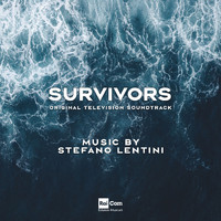 Stefano Lentini - Survivors (Original Television Soundtrack)
