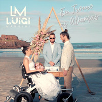 Luigi Mangini - Eu Trouxe as Alianças