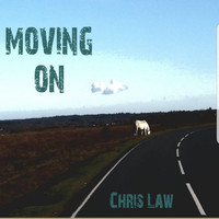 Chris Law - Moving On