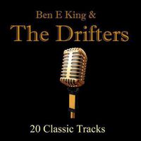 Ben E. King & The Drifters - Ben E. King & The Drifters