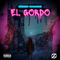 Diego Ramos - El Gordo (Explicit)
