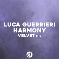 Luca Guerrieri - Harmony (Velvet Mix)