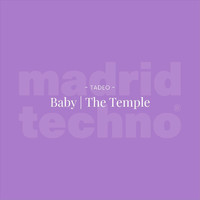 Tadeo - Baby / The Temple