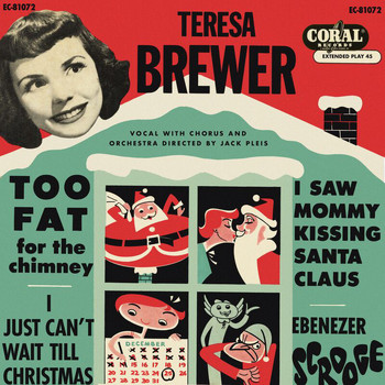 Teresa Brewer - I Saw Mommy Kissing Santa Claus (Expanded Edition)