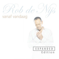 Rob De Nijs - Vanaf Vandaag (Expanded Edition)