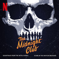 The Newton Brothers - The Midnight Club (Soundtrack from the Netflix Series)