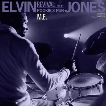 Elvin Jones - M.E. (Live at Pookie's Pub, 1967)