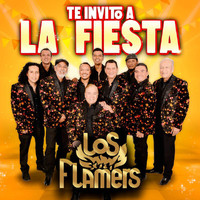 Los Flamers - Te Invito A La Fiesta