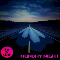 SuNdәd - Monday Night