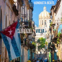 Konducta Beats - Habana Vieja