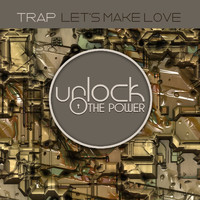 Trap - Let's Make Love