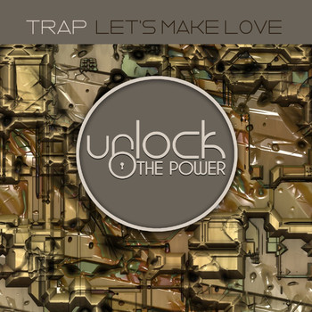 Trap - Let's Make Love