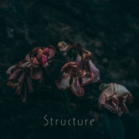 Structure - Structure (Remastered)
