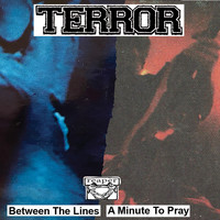 Terror - Between the Lines / A Minute to Pray (Explicit)