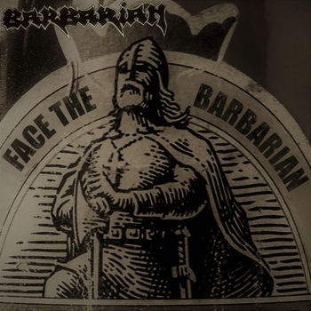 Barbarian - Face the Barbarian (Explicit)