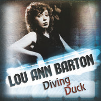 Lou Ann Barton - Diving Duck