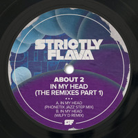 About 2 - In My Head (The Remixes, Pt. 1)