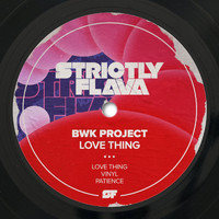 BWK Project - Love Thing