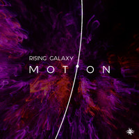 Rising Galaxy - Motion