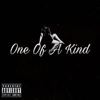 Wellz - One Of A Kind (Explicit)