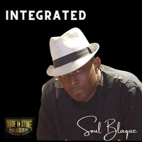 Soul Blaque - Integrated