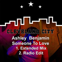 Ashley Benjamin - Some One to Love