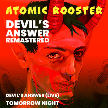 Atomic Rooster - Devil's Answer (Live Remastered 2022)