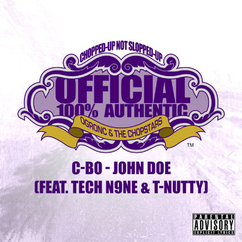 C-Bo feat. Tech N9ne, T-Nutty - John Doe (OG Ron C Chopped Up Not Slopped Up Version [Explicit])