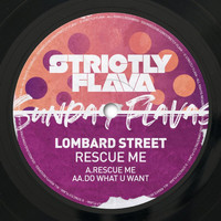 Lombard Street - Sunday Flavas, Vol. 1: Rescue Me