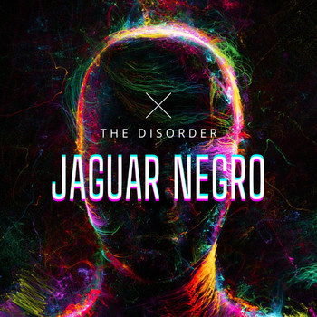 The Disorder - Jaguar Negro