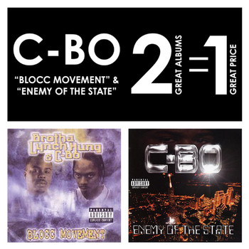 C-Bo, Brotha Lynch Hung - Blocc Movement / Enemy of the State (Explicit)