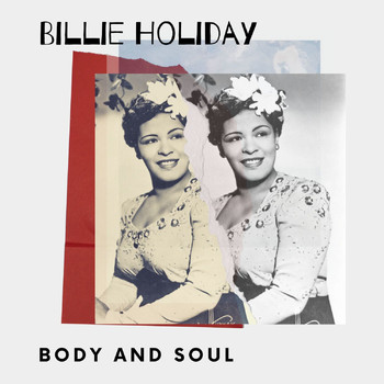Billie Holiday - Body and soul