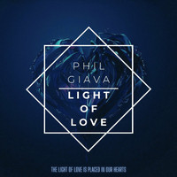 Phil Giava - Light of Love