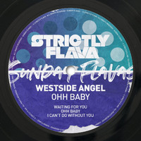 Westside Angel - Ohh Baby