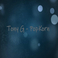 Tony G - Popkorn