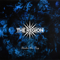 The Region - Under the Rug