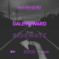 Dale Howard - Sidewayz