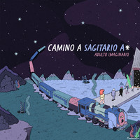 Adulto Imaginario - Camino a Sagitario A* (Explicit)