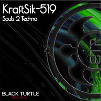 KraftSiK-519 - Souls 2 Techno