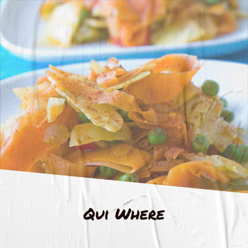Various Artists - Qui Where